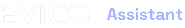 Evico Assistant